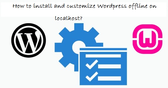 How-to-install-WordPress-on-localhost-570x300