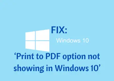 FIX_ Print to PDF option not showing in Windows 10