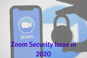 Zoom Security Issue in 2020