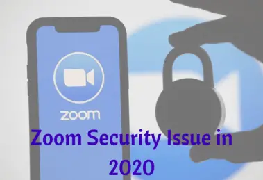 Zoom Security Issue in 2020