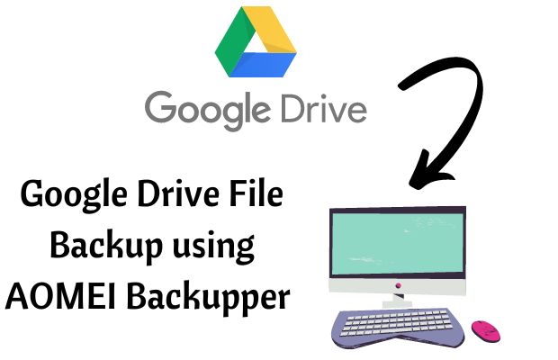 google -drive-backup-aomei-backupper